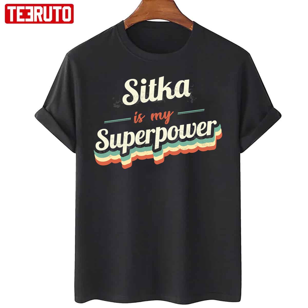 Sitka Is My Superpower Unisex T-Shirt