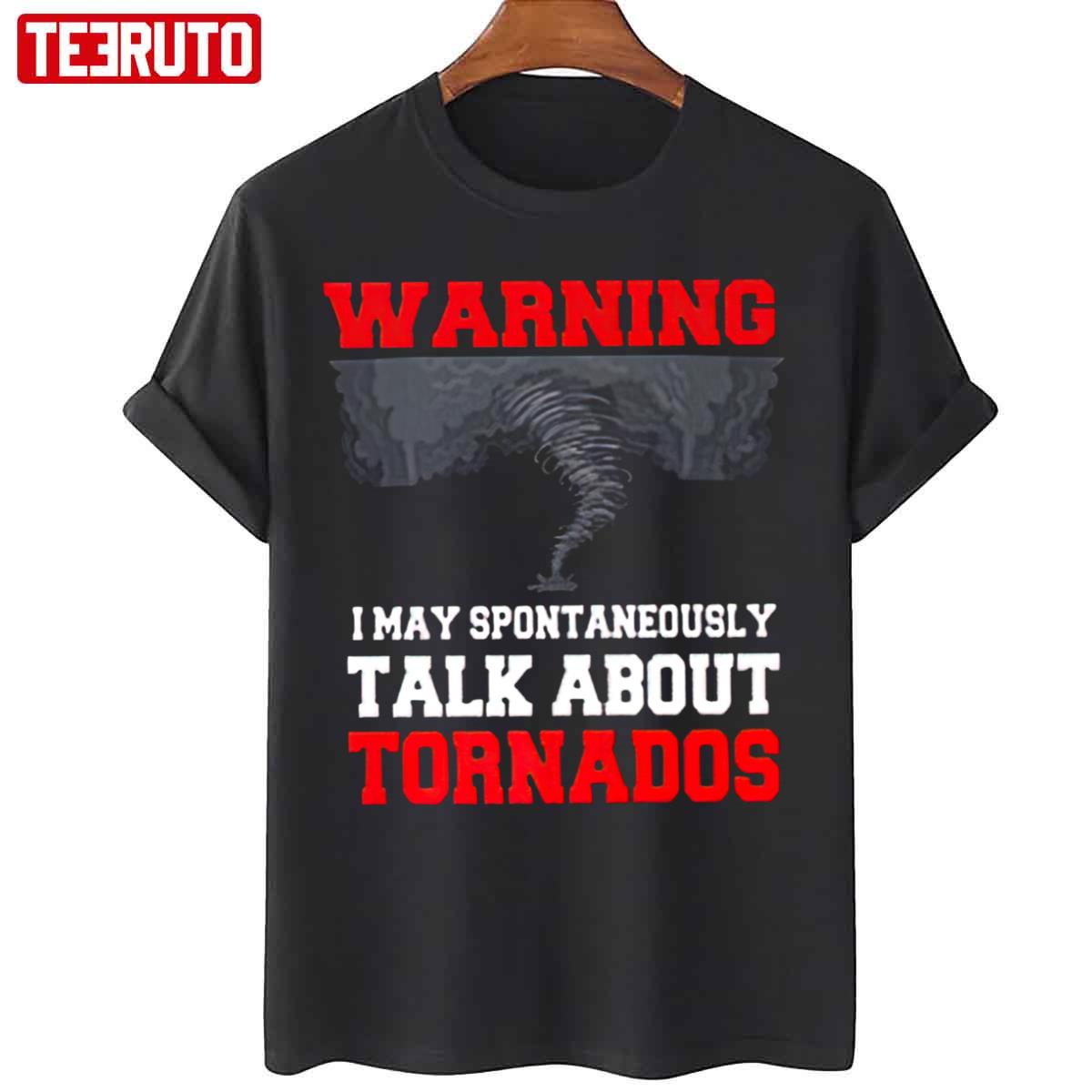 Storm Chaser Shirt Funny Tornado Twister Unisex T-Shirt - Teeruto