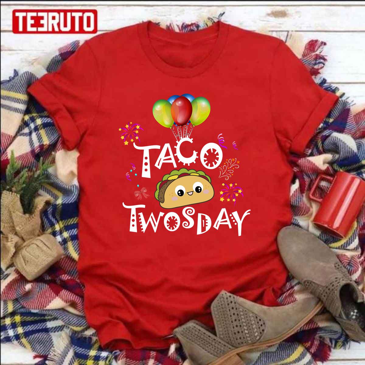 Taco Twosday Tuesday February 22nd 2022 Unisex T-Shirt