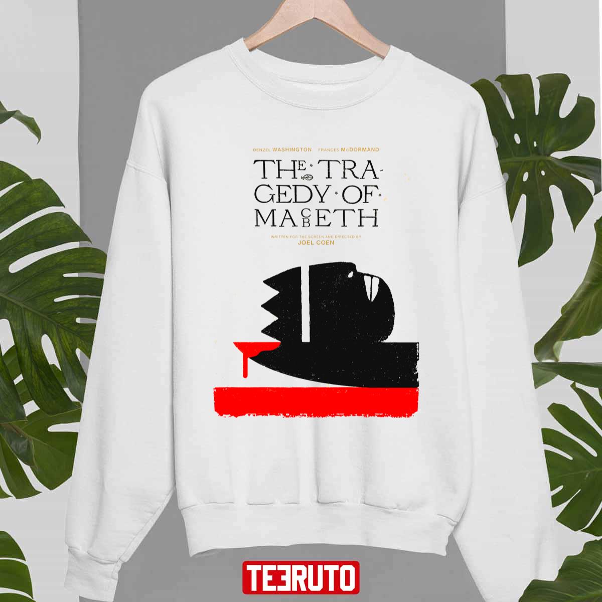 The Tragedy Of Macbeth Denzel Washington Frances Mcdormand Joel Coen Director Unisex Sweatshirt