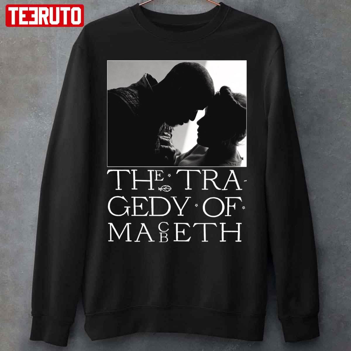 The Tragedy Of Macbeth Unisex Sweatshirt