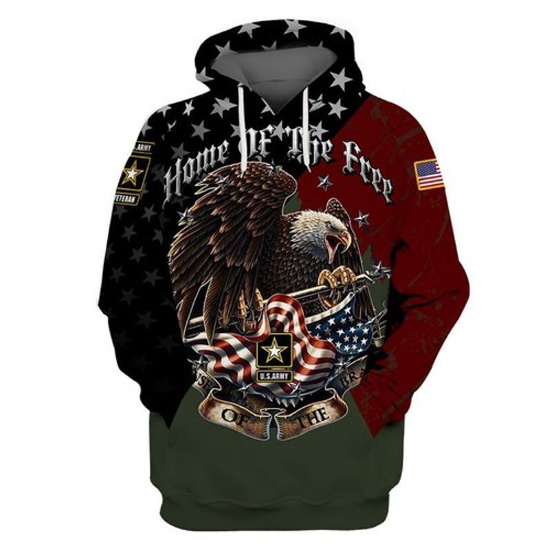 Us Army Home Of The Free Because Of The Brave All Over Printed 3d All Over Printed Hoodie