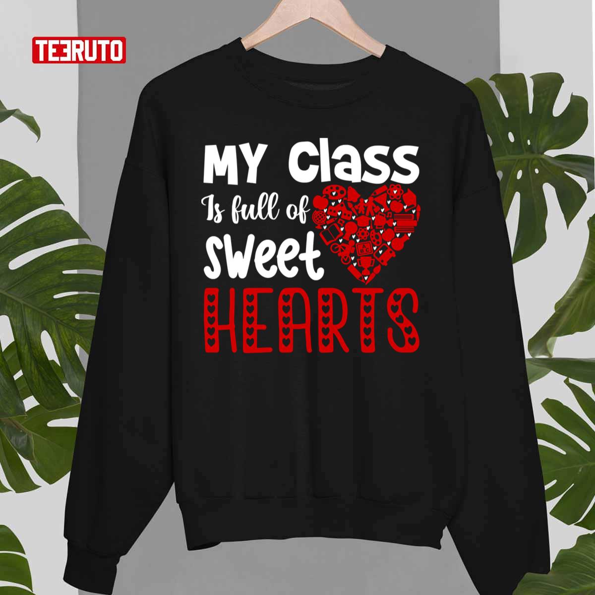 Valentines Day For Teachers Essential Unisex Sweatshirt