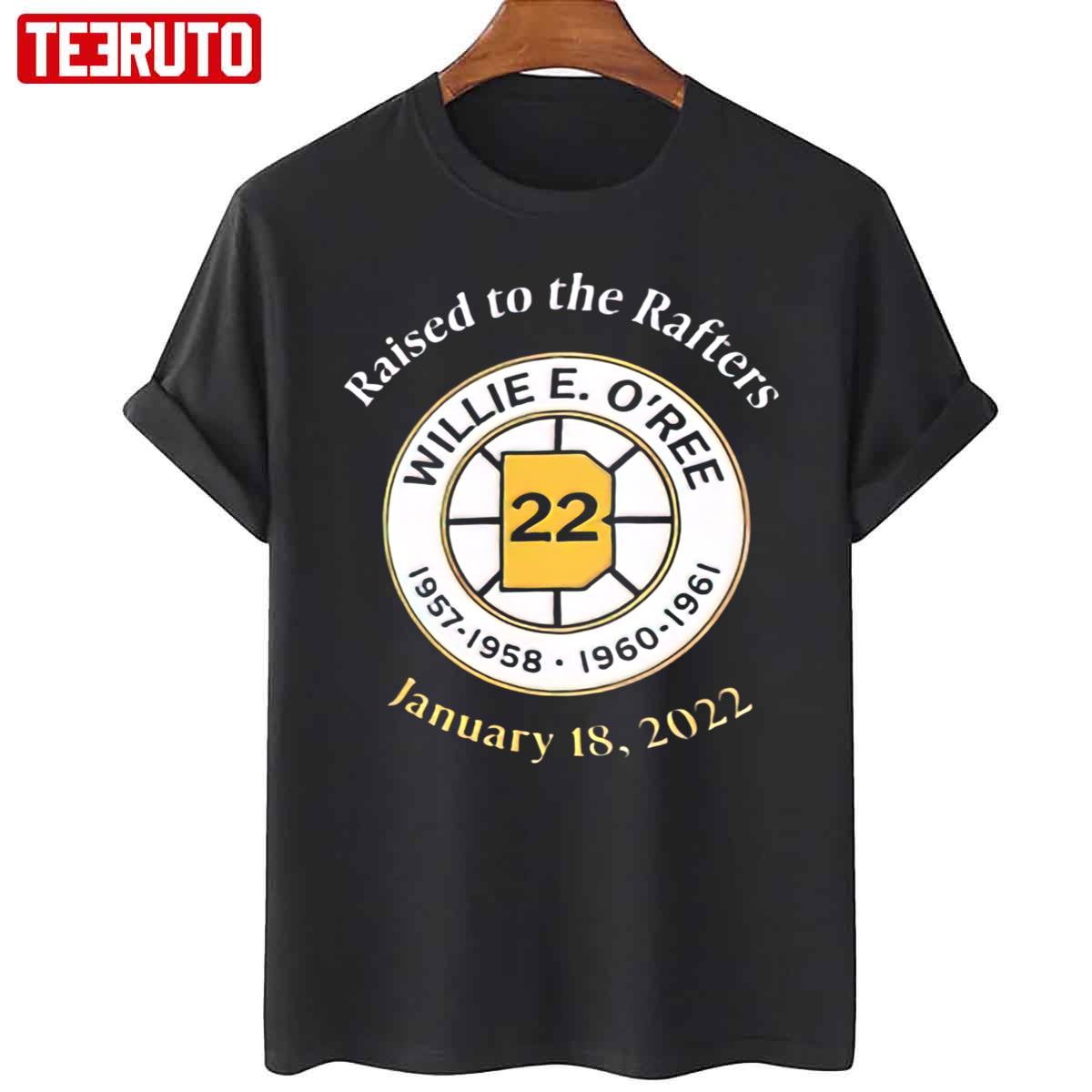 Willie O’ree Boston Bruins Raised To The Rafters Unisex T-Shirt