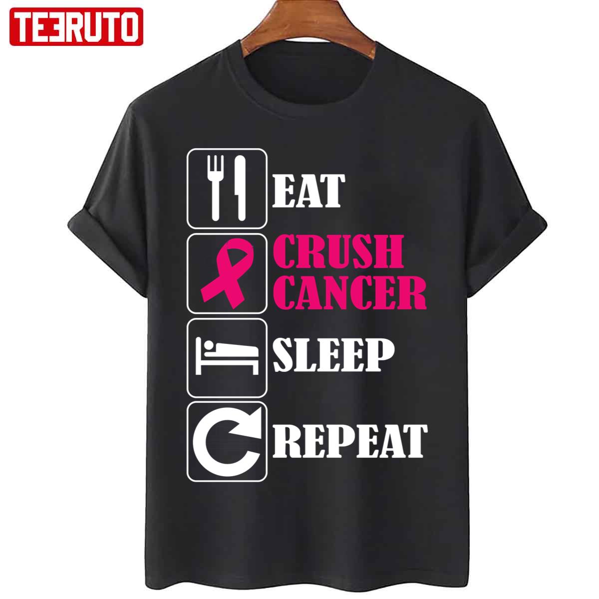 World Cancer Day 2021 Eat Crush Cancer Sleep Repeat Unisex T-Shirt