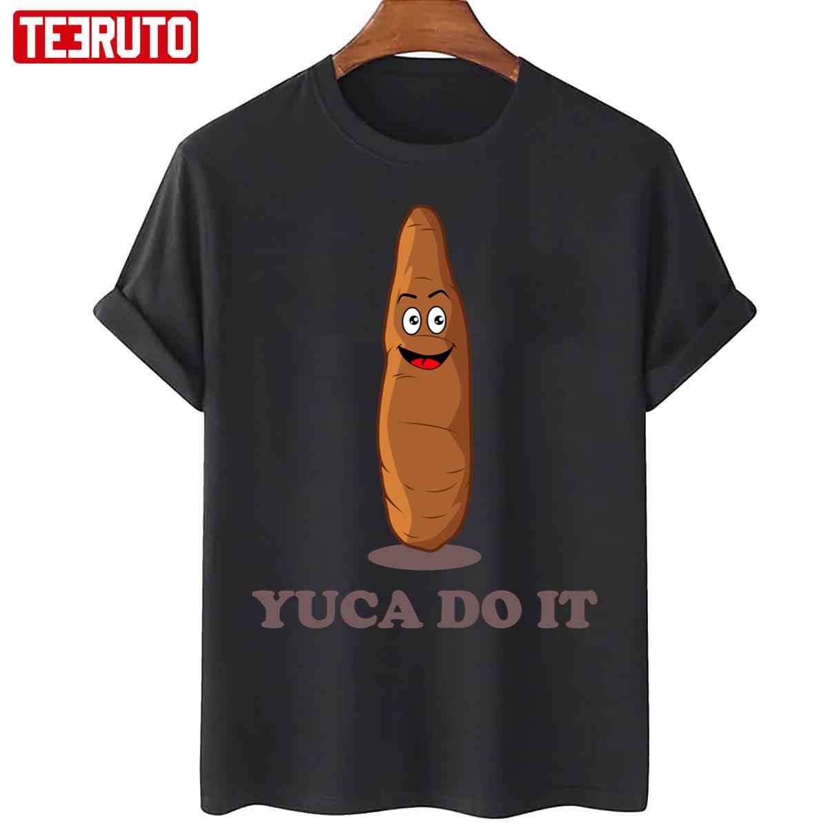 Yuca Do It Funny Kawaii Yuca Pun Unisex T-Shirt