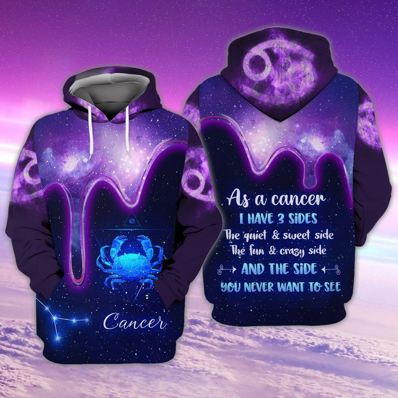 Zodiac Cancer As A Cancer I Have 3 Sides The Quiet 3d Zip Hoodie