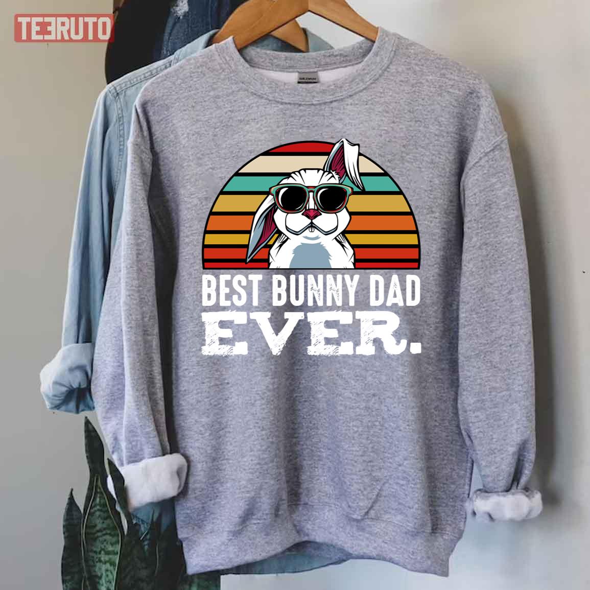 Best Bunny Dad Ever Floppy Ear Rabbits Father’s Day Unisex Sweatshirt