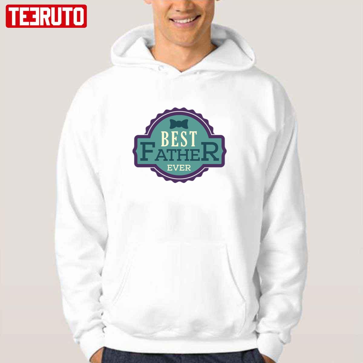 Best Father Ever Vintage Unisex Hoodie