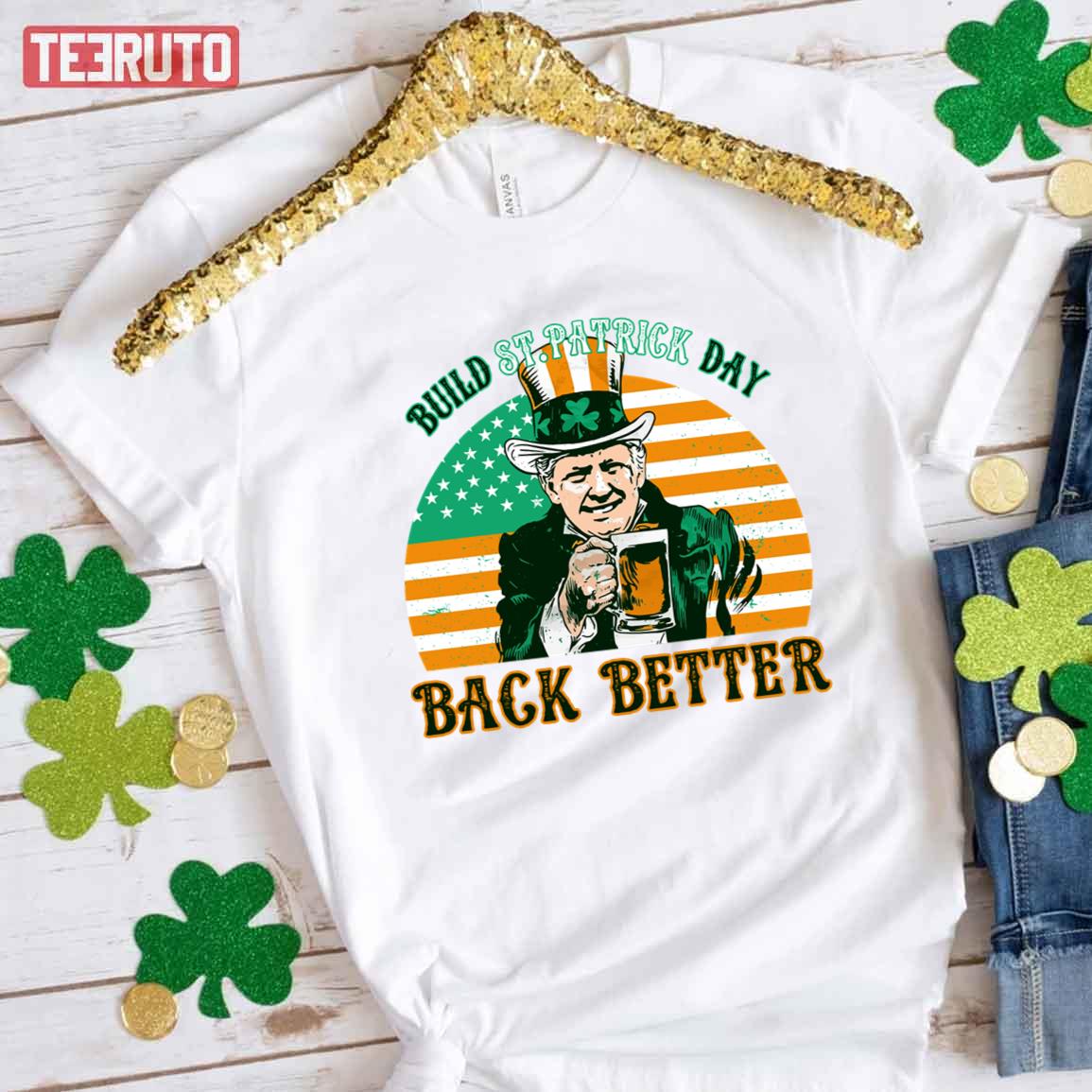 Build St.Patrick Day Back Better Vintage Unisex T-Shirt