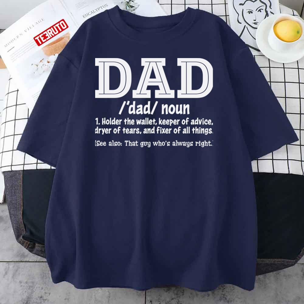 Dad Defination Father’s Day Unisex T-Shirt