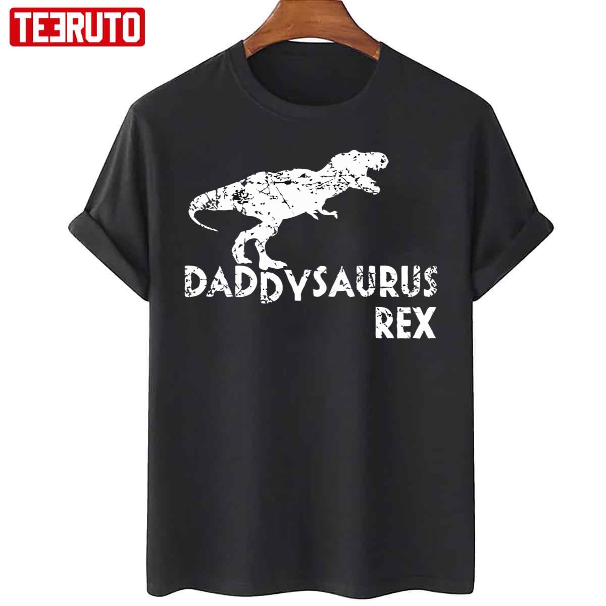 Daddysaurus Rex Funny Cute Dinosaur Father’s Day Unisex T-Shirt