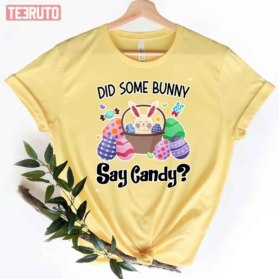 Did Some Bunny Say Candy Funny Easter Women T-Shirt