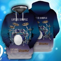 Drum Life Is Simple Eat And Sleep Drums 3d Zip Hoodie