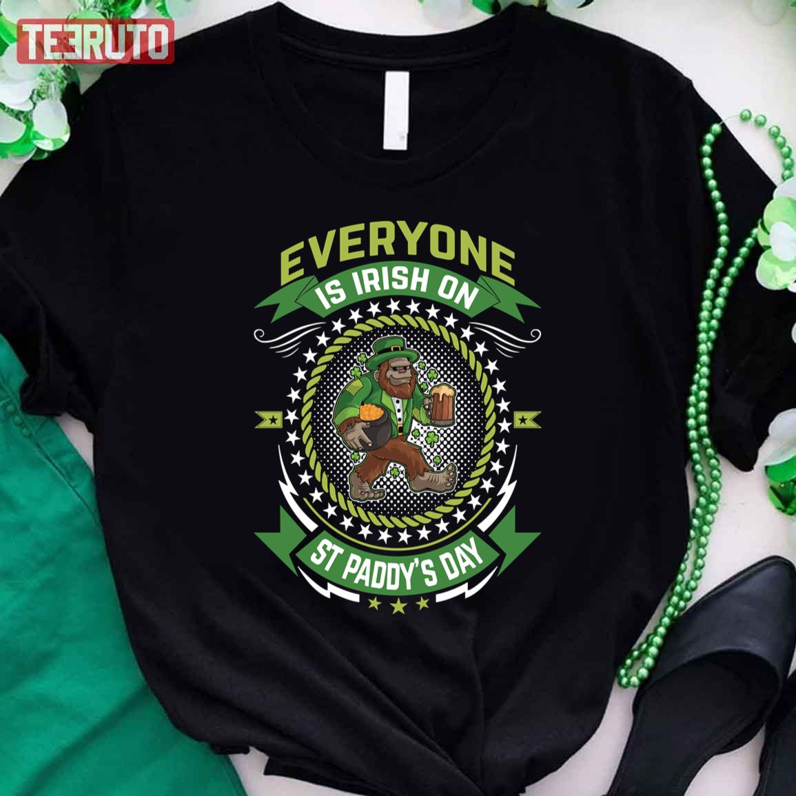 Everyone Is Irish St Paddy’s Day Unisex T-Shirt