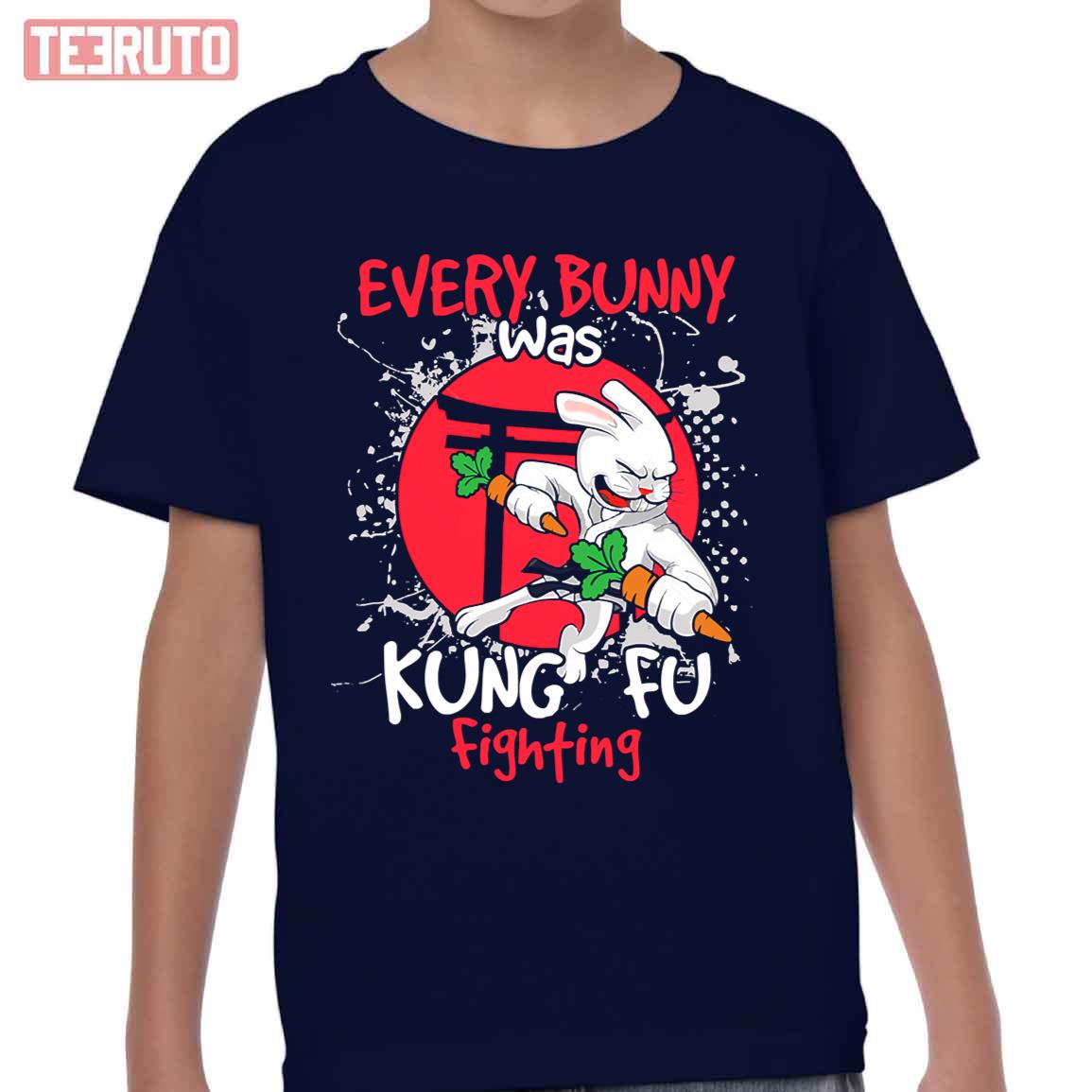 Funny Every Bunny Was Kung Fu Fighting Kid T-Shirt