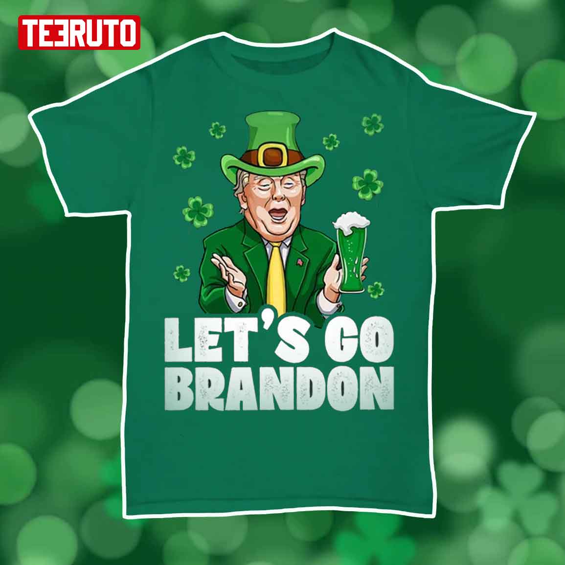 Funny Let’s Go Brandon Trump Happy St Patrick’s Day Shamrock Unisex T-Shirt