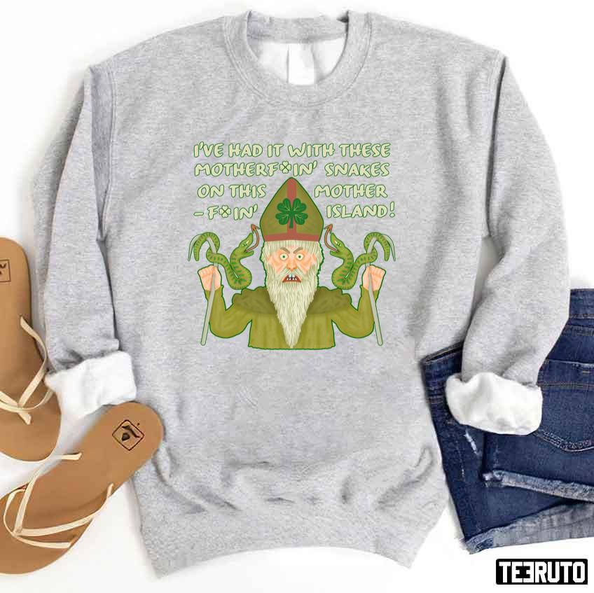 Funny Saint Patrick’s Day Snakes Joke Irish Unisex Sweatshirt