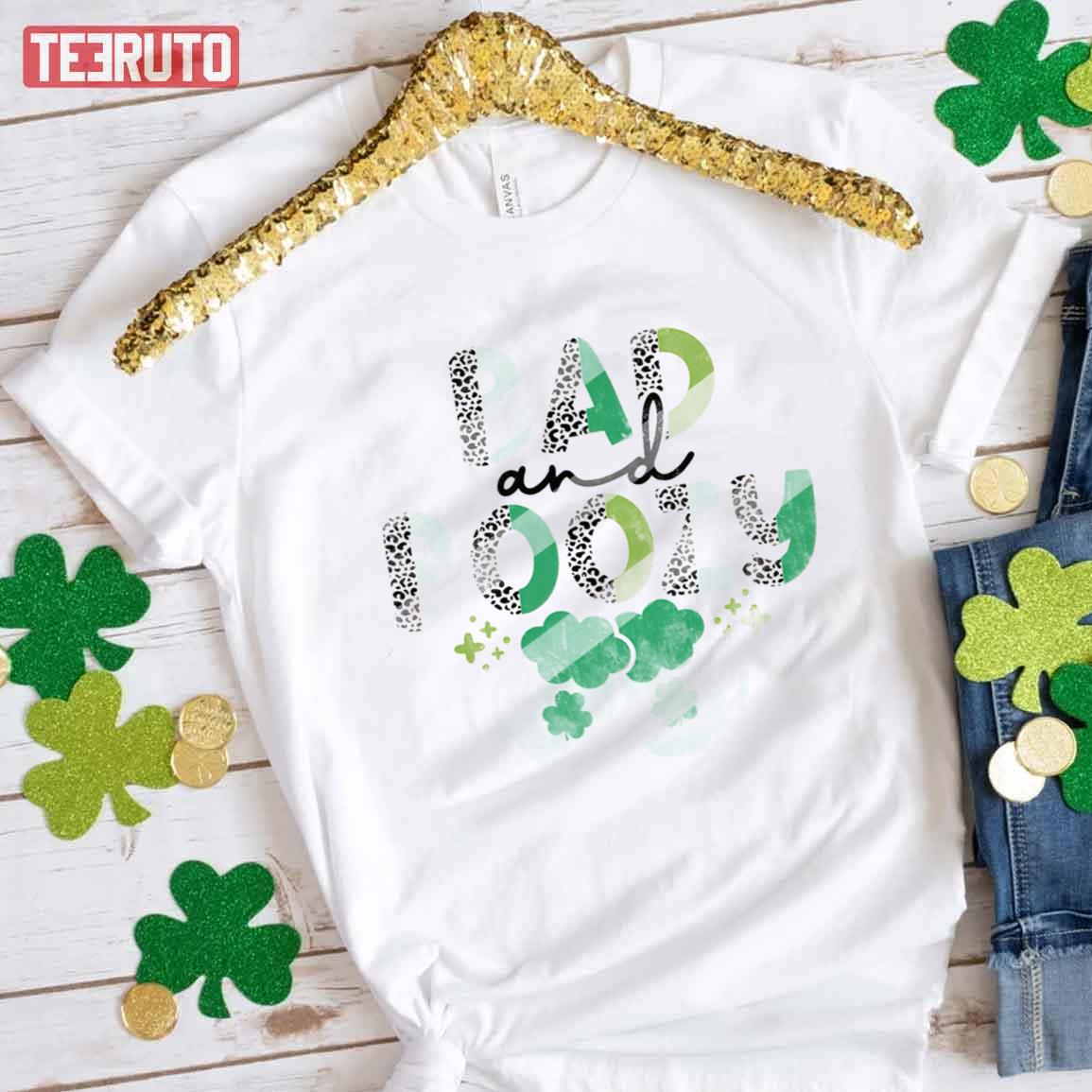 Funny St. Patrick’s Png, Bad And Boozy Png Unisex T-Shirt