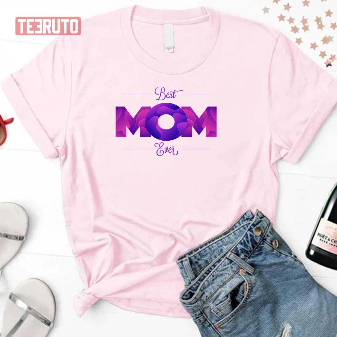 Happy Mothers Day Best Mom Ever Unisex Sweatshirt - Teeruto