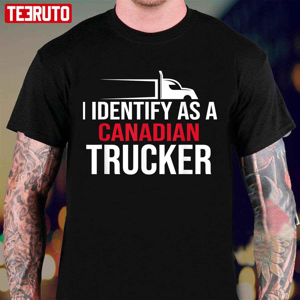 I Identify As A Canadian Trucker Support 2022 Unisex T-Shirt