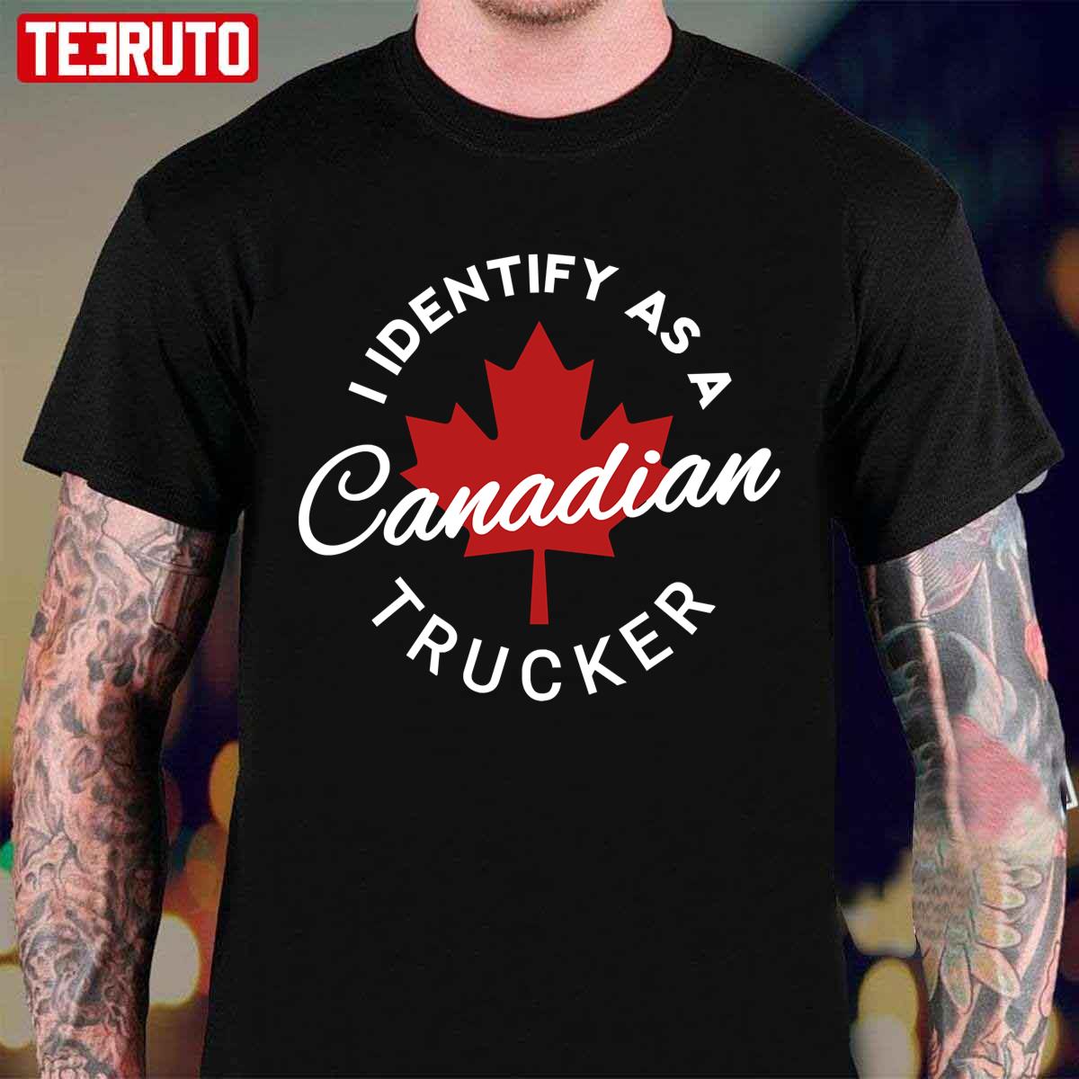 Identify As A Canadian Trucker Freedom Convoy Unisex T-Shirt