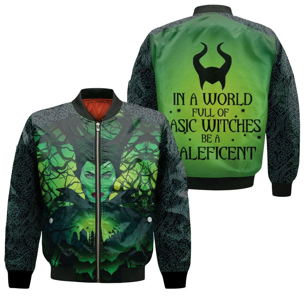 In A World Full Of Basic Witches Be A Maleficent Printed Pullover 3d Jersey Bomber Jacket
