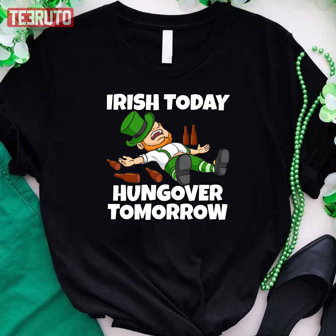 Irish Today Hungover Tomorrow Funny Sweatshirt Navy 