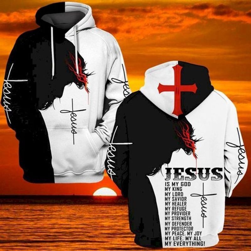 Jesus God Jesus Is My Everything 3d Hoodie