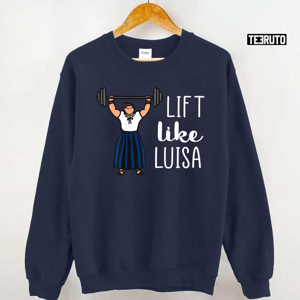 Lift Like Luisa Madrigal Encanto Unisex Sweatshirt