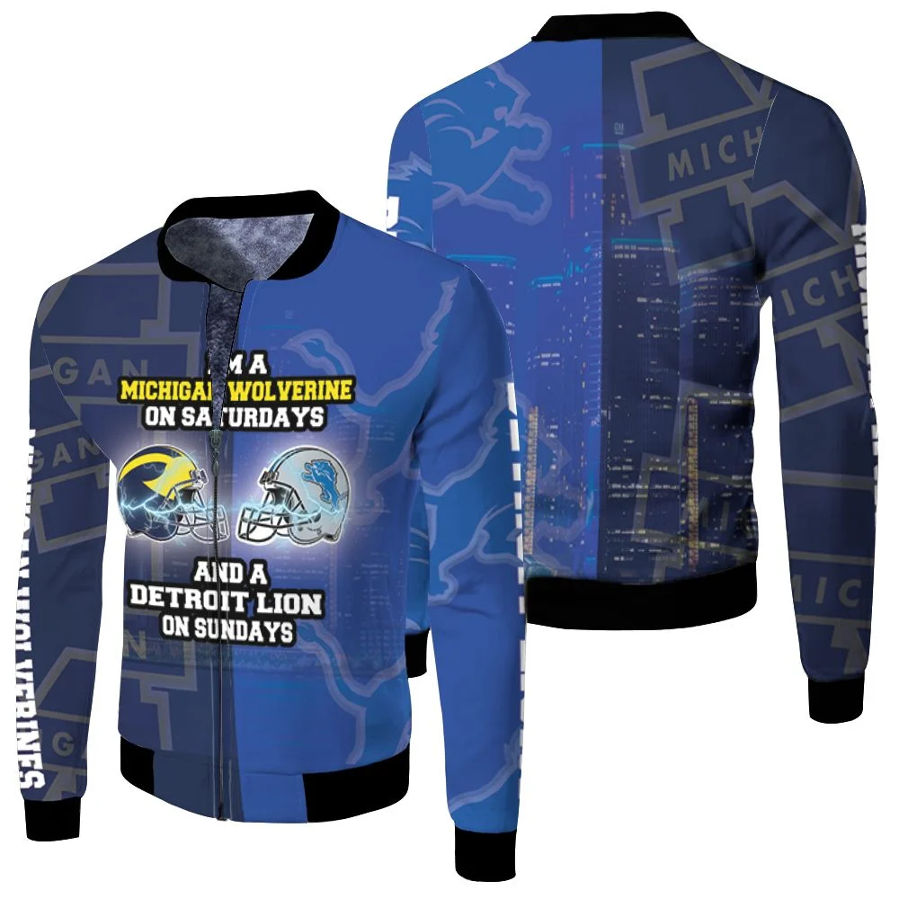 Michigan Wolverine On Saturdays And Detroit Lion On Sundays Fan 3d Jersey Fleece Bomber Jacket