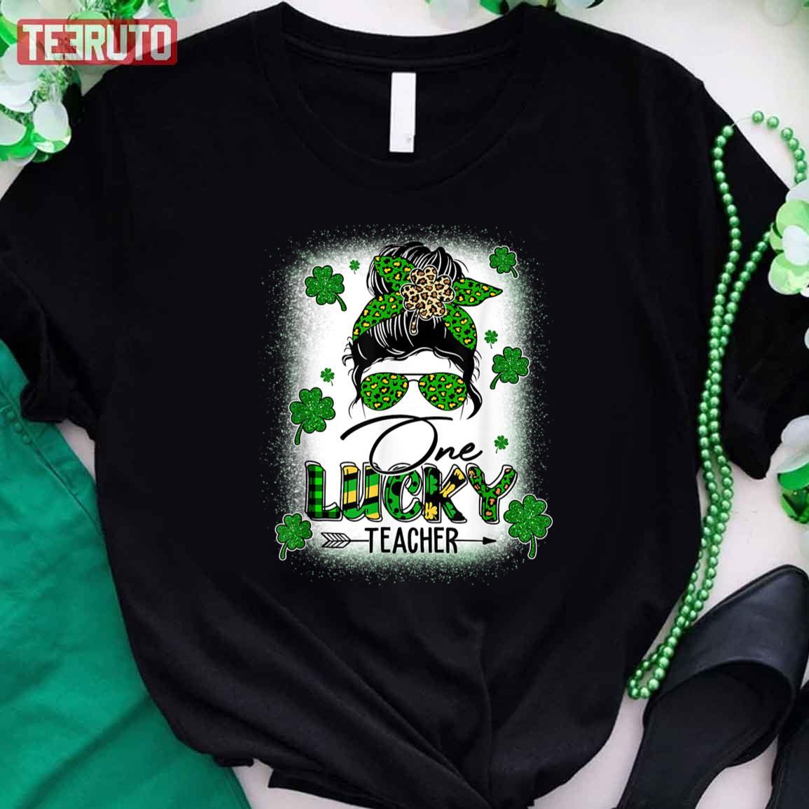 One Lucky Teacher Messy Bun Shamrock St Patrick's Day Unisex T-Shirt