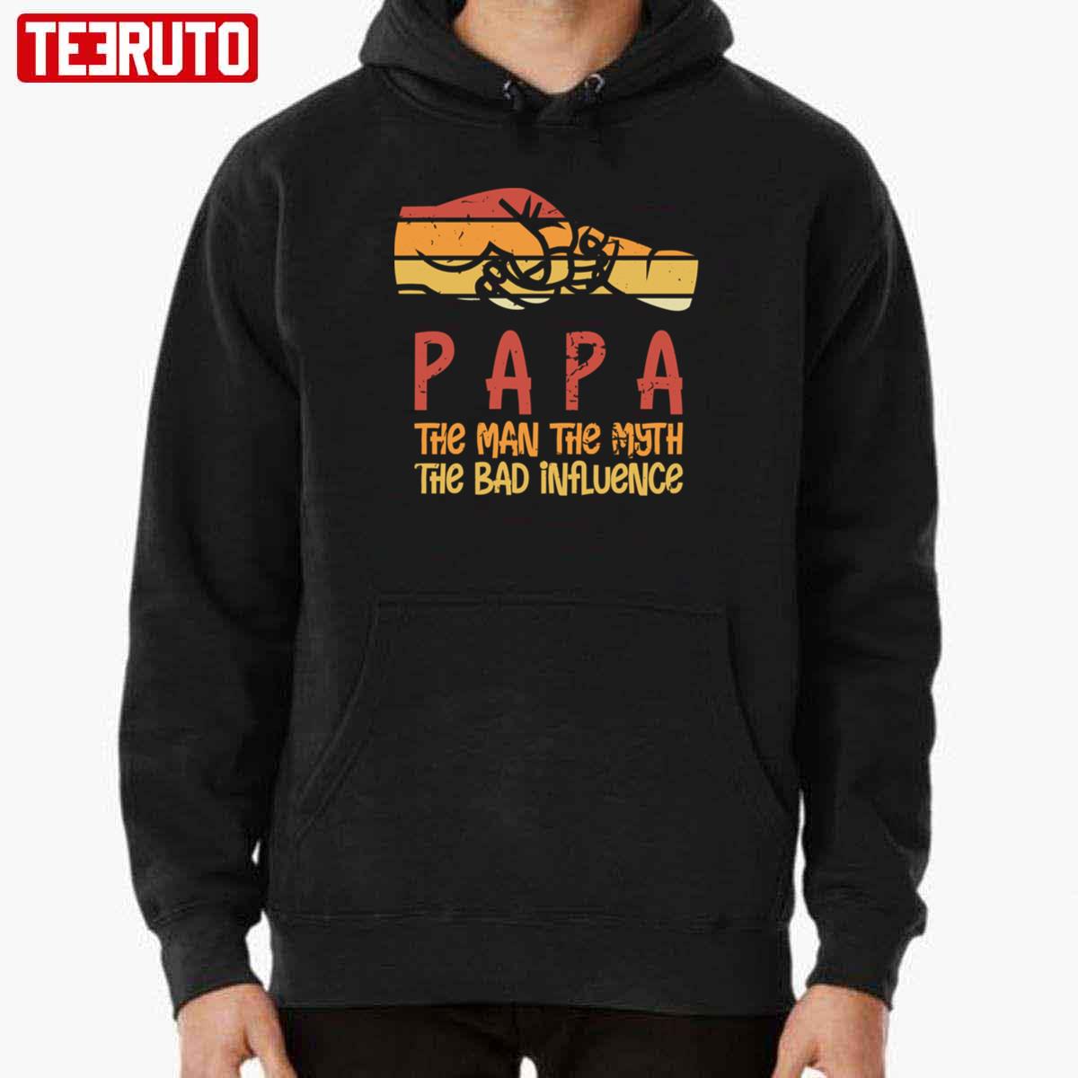 Papa The Man The Myth The Bad Influence Vintage Father’s Day Unisex Hoodie