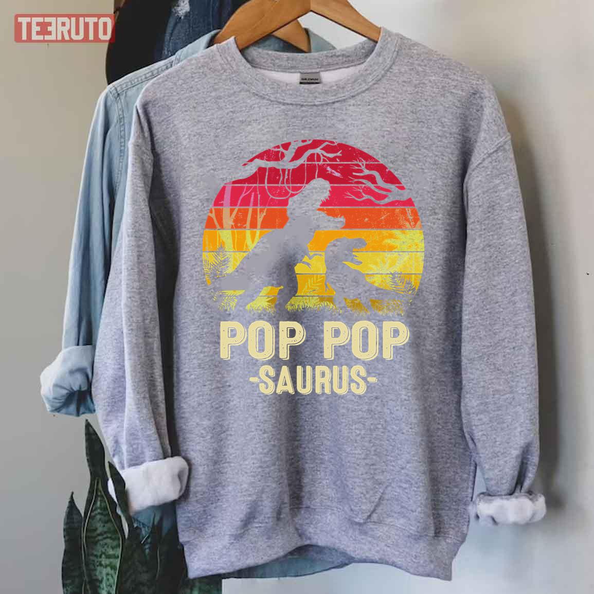 Pop Saurus Rex Funny Dinosaur Father’s Day Unisex Sweatshirt