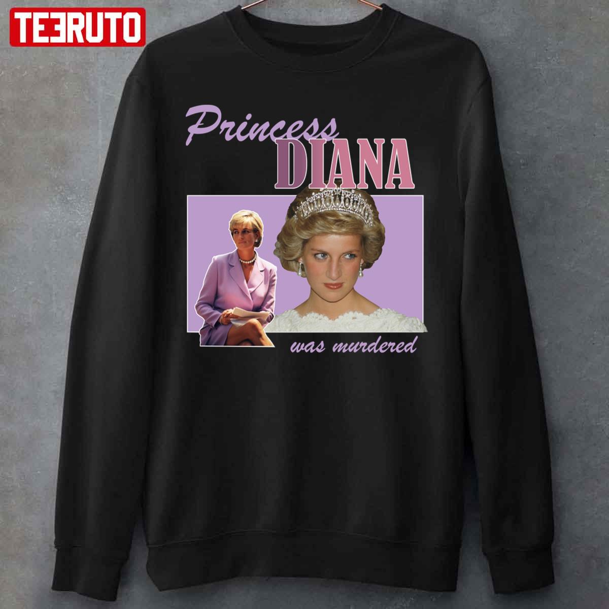 Princess Diana Was Murdered Unisex Sweatshirt