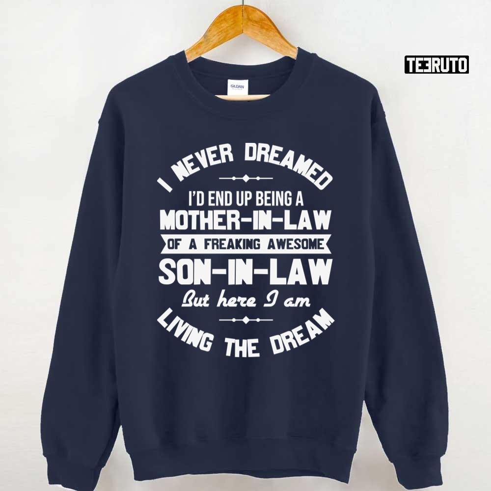 Quote Son In Law Happy Mother’s Day Unisex Sweatshirt