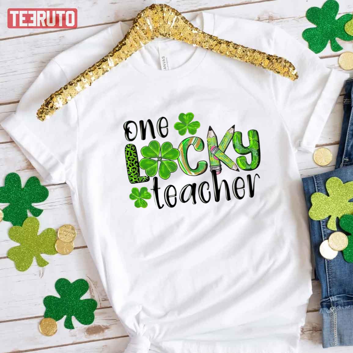 Saint Patricks One Lucky Teacher Unisex T-Shirt