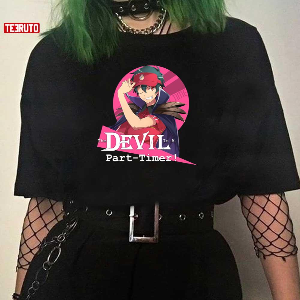 Satan Jakobu The Devil Is A Part Timer Unisex T-Shirt