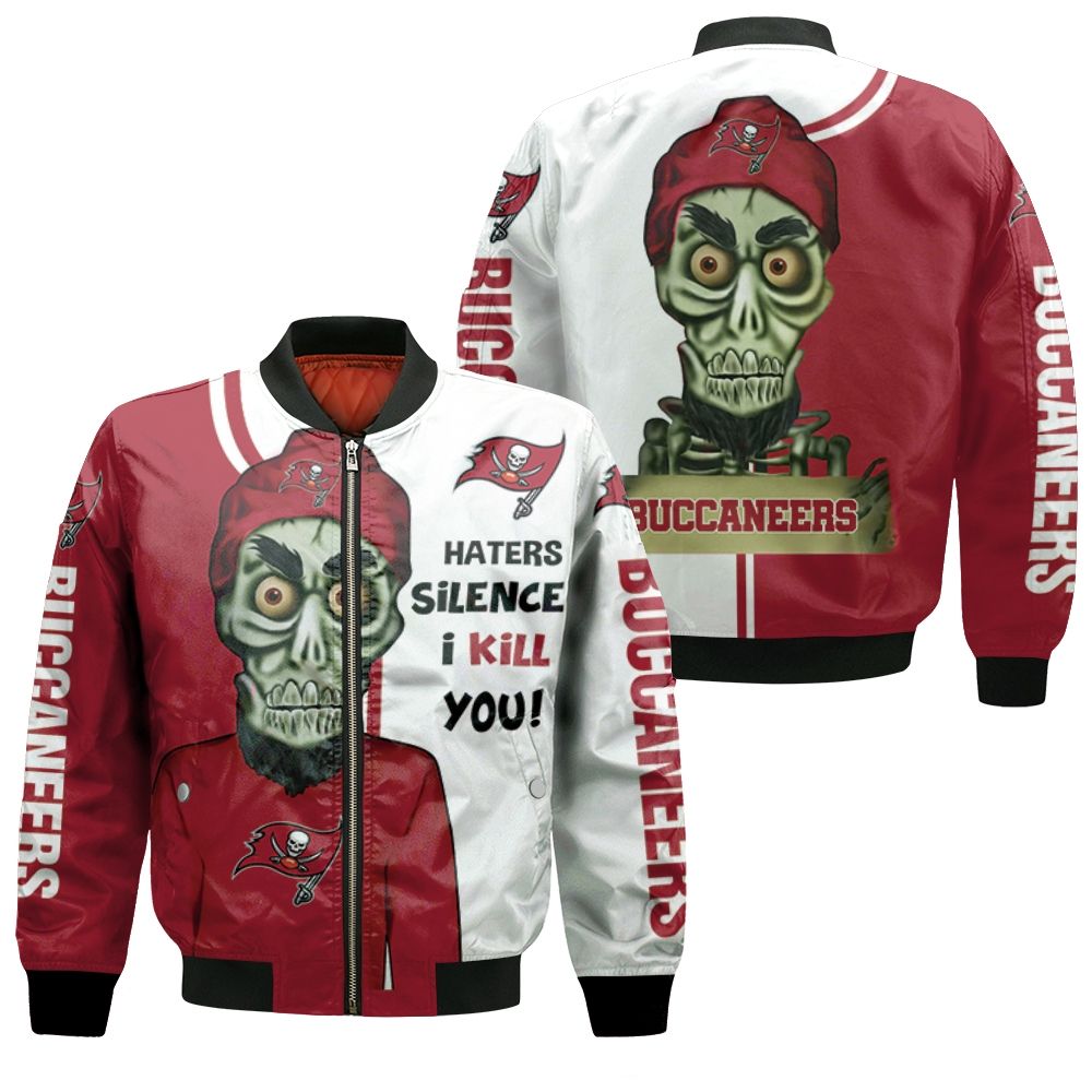 Tampa Bay Buccaneers Haters I Kill You 3d Bomber Jacket