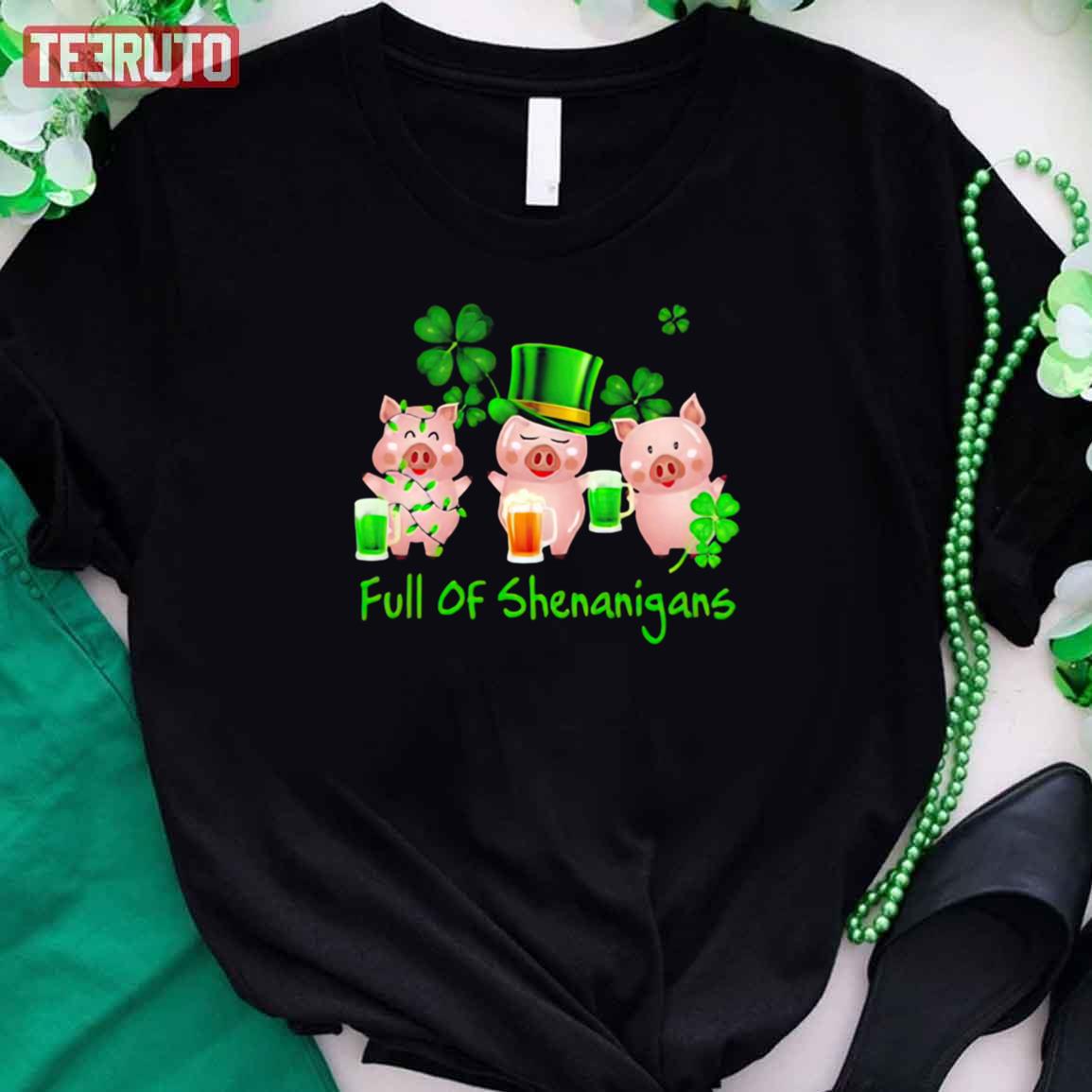 Three Pigs Full Of Shenanigans Happy St. Patrick’s Day Unisex T-Shirt