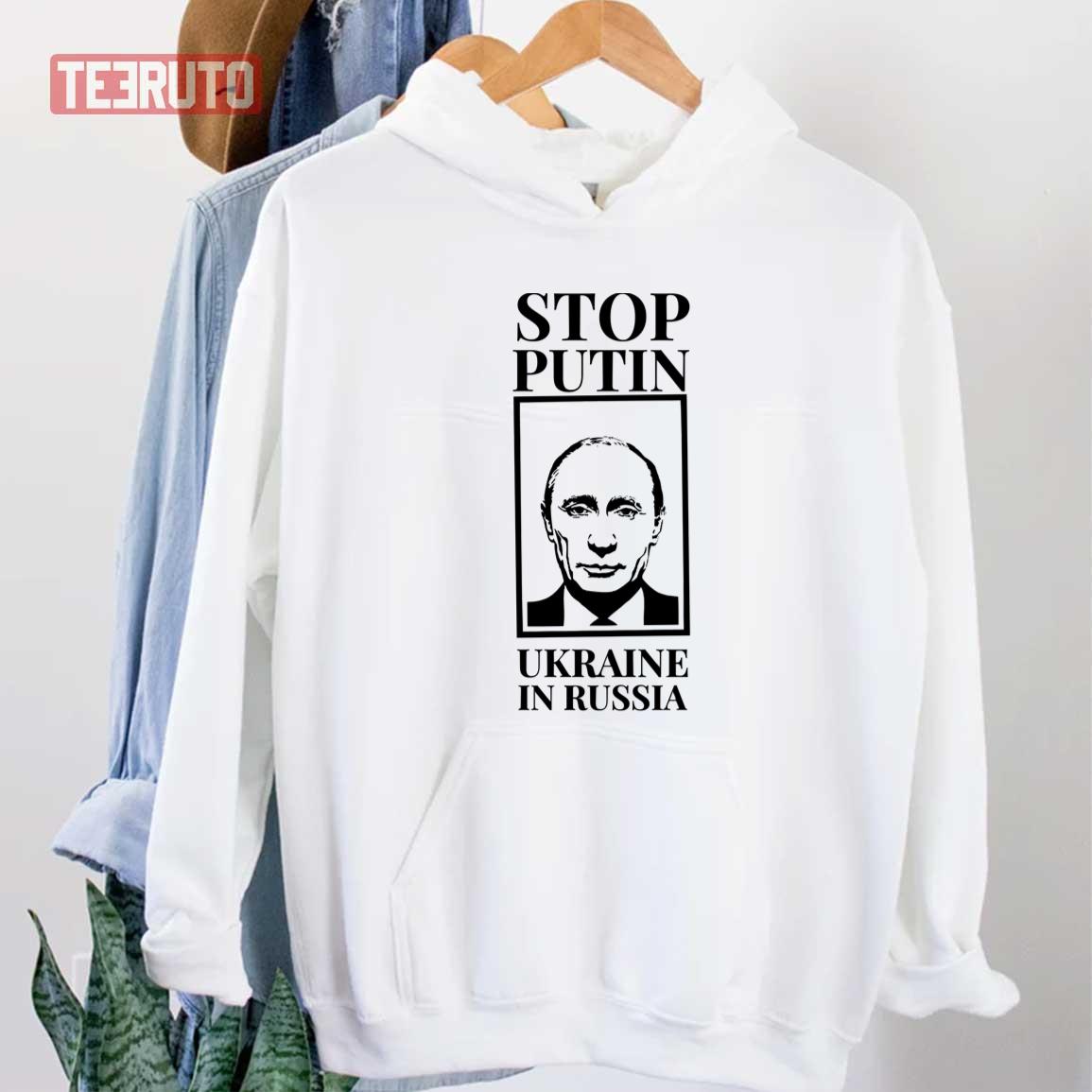 Ukraine In Russia Stop Putin Unisex Hoodie