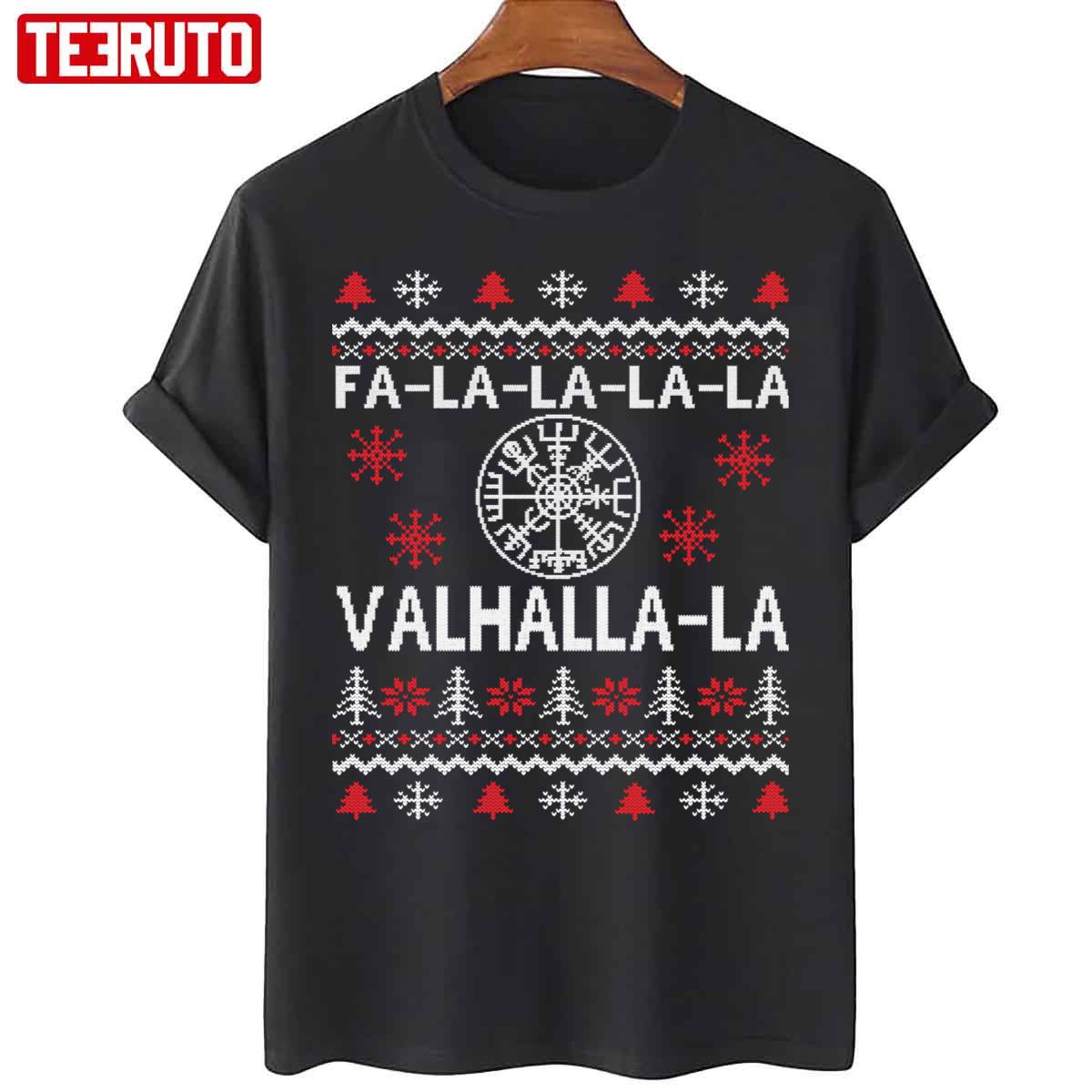 Vegvisir Viking’s Ugly Christmas Fa La La Valhalla Unisex T-Shirt