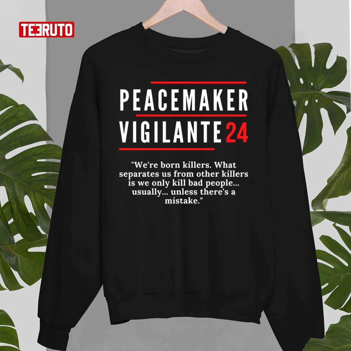 Vigilante Peacemaker 24 Unisex Sweatshirt