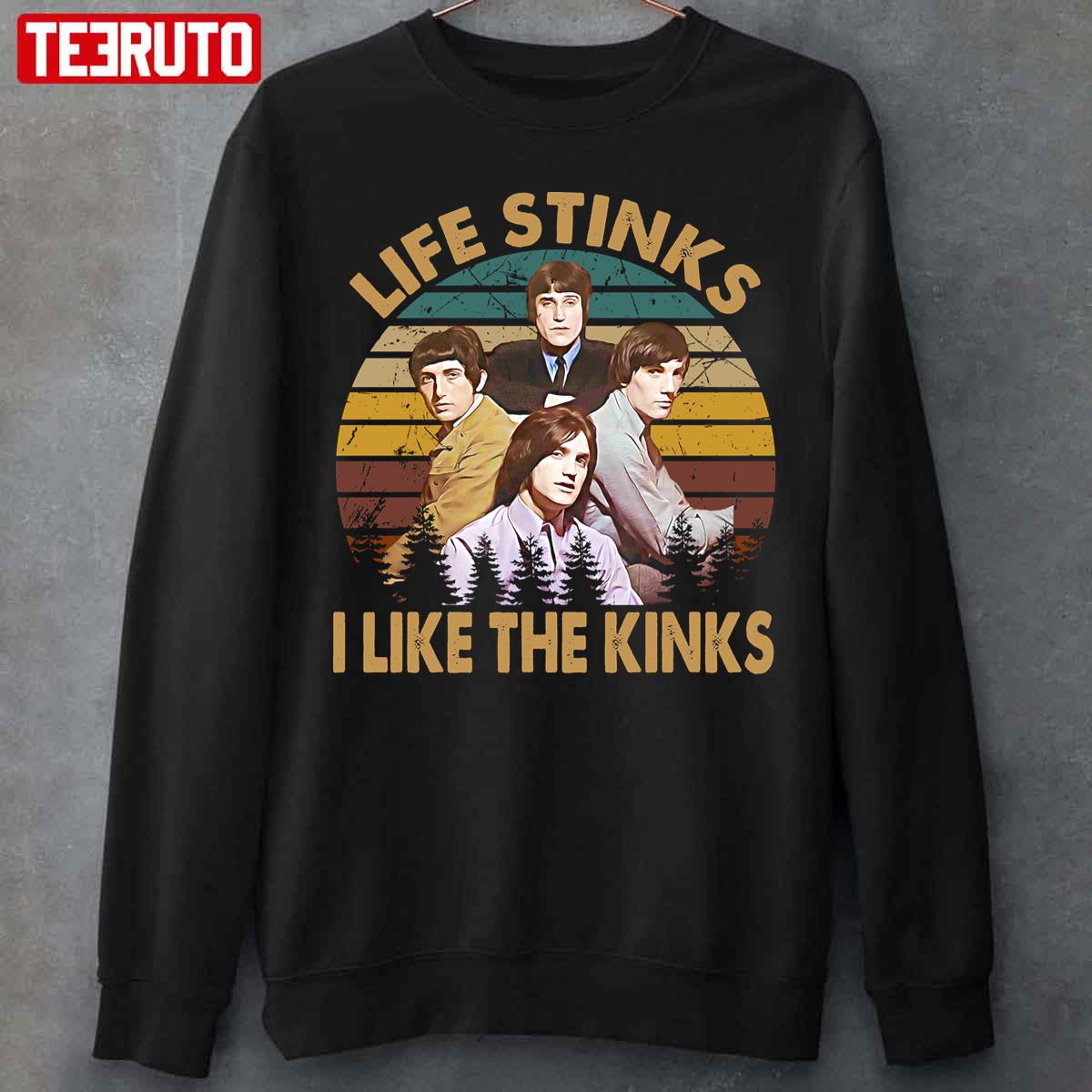 Vintage The Kinks Band Life Stinks I Like The Kinks Unisex T-Shirt