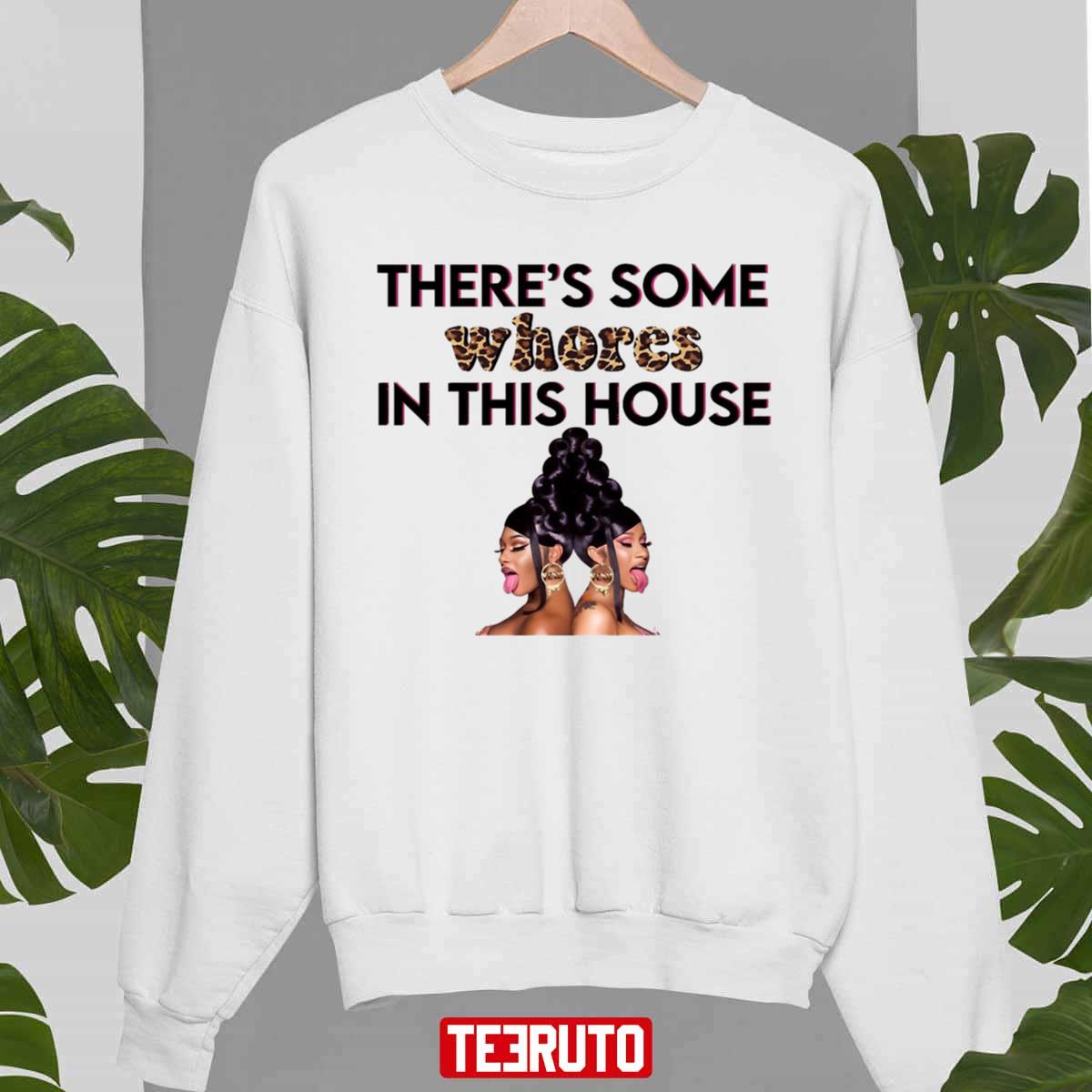 Wap Cardi B There’s Some Whores In This House Unisex Sweatshirt