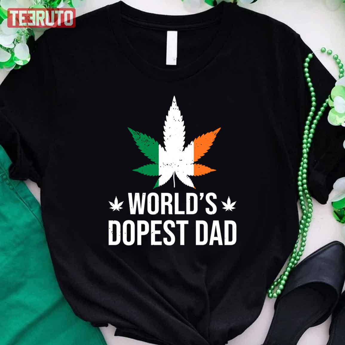 Weed Shamrock Clover Irish Flag World’s Dopest Dad Cannabis Unisex T-Shirt