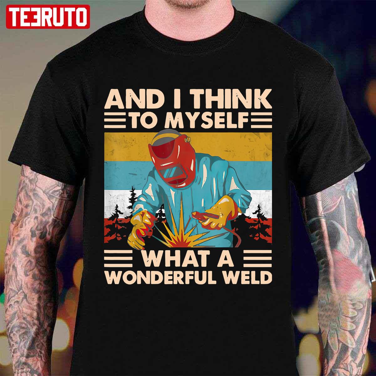 What A Wonderful Weld Vintage Unisex T-Shirt