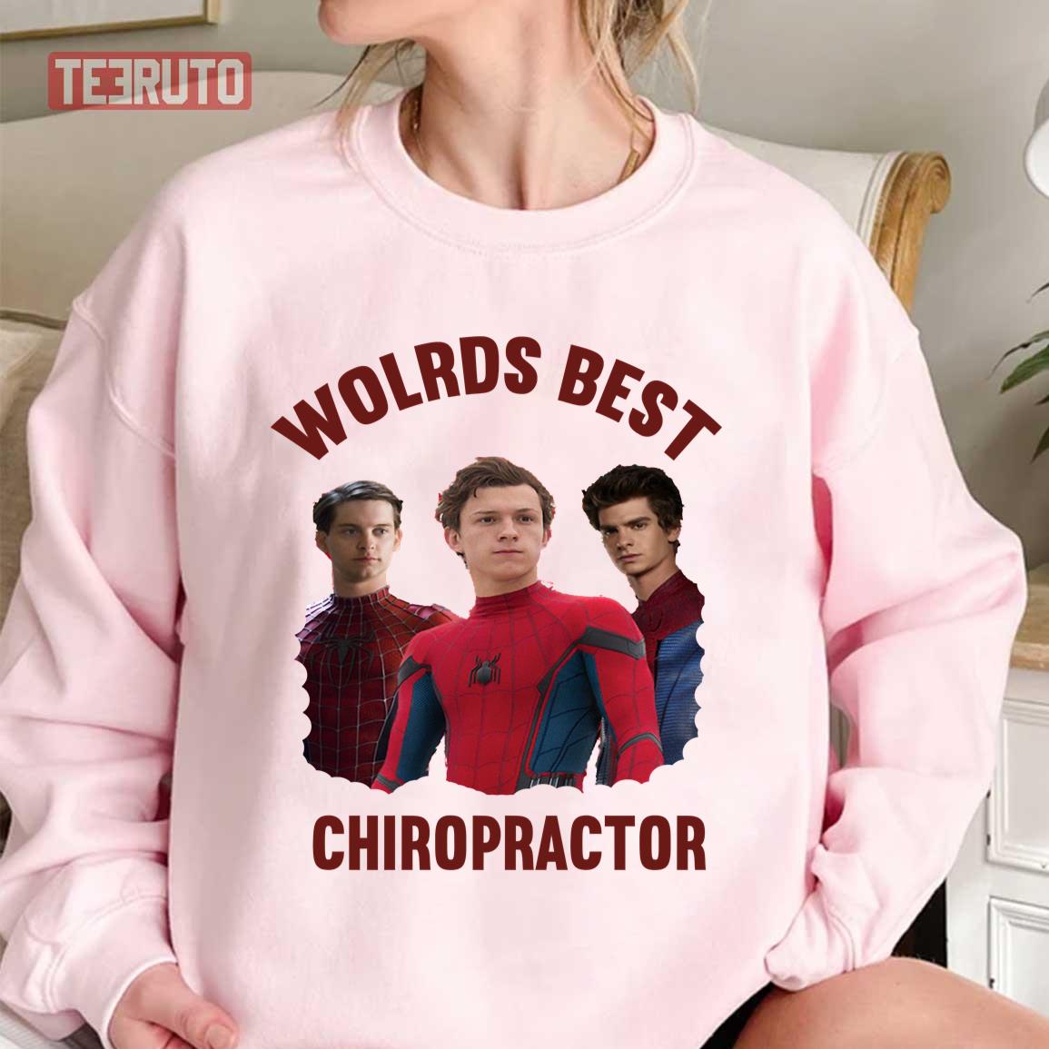 Worlds Best Chiropractor Unisex Sweatshirt