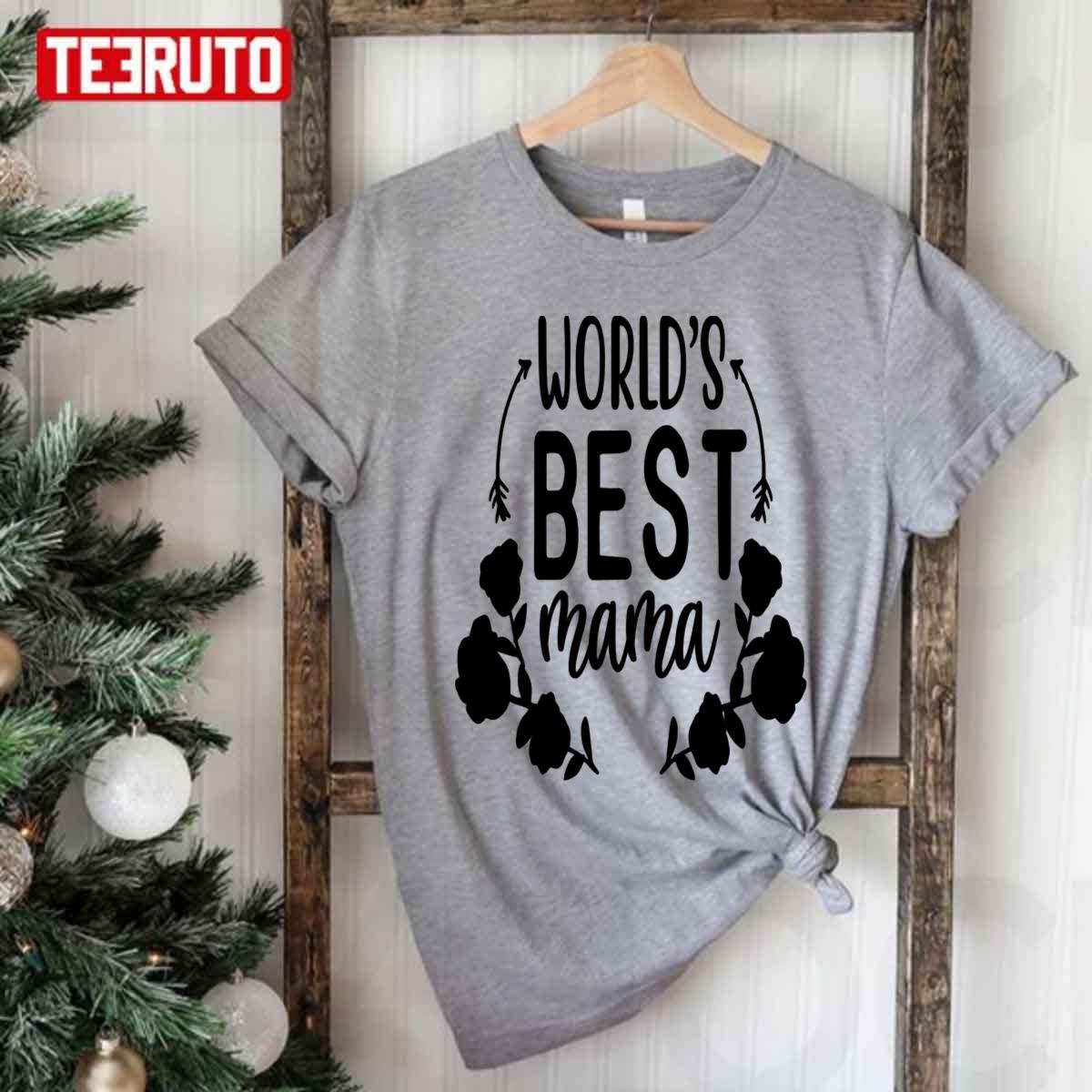 World's Best Mama Women T-Shirt