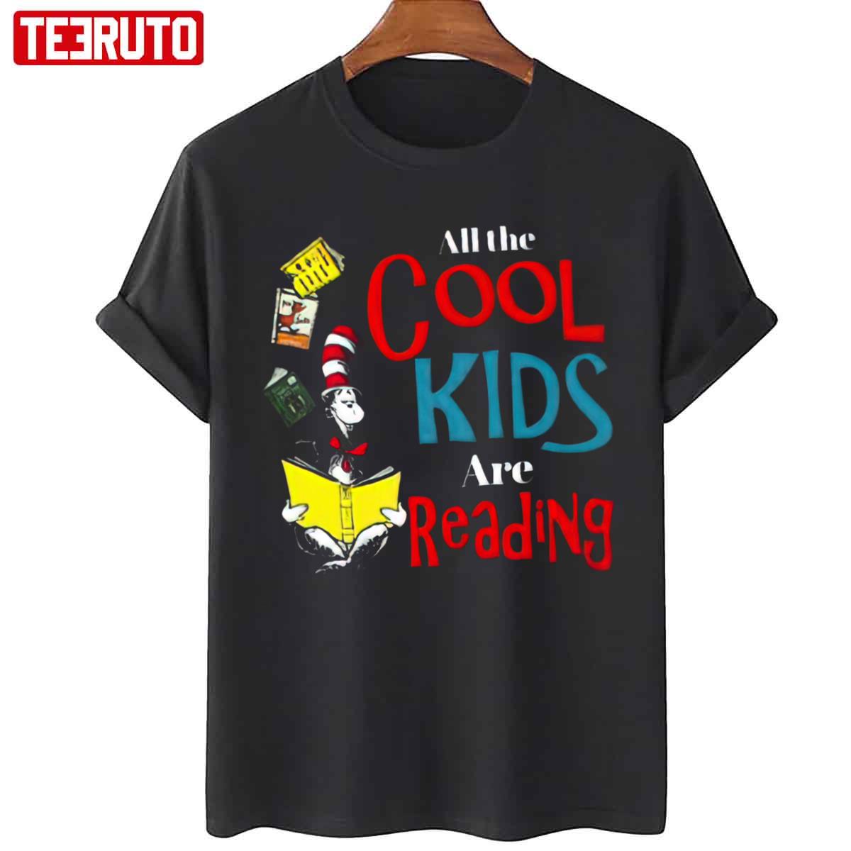 All The Cool Kids Are Reading Dr. Seuss Unisex Sweatshirt